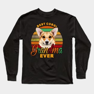 Best Corgi Grandma Ever Long Sleeve T-Shirt